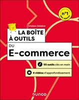   La bo&icirc;te &agrave; outils du e-commerce - 3e &eacute;d.