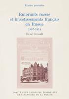   Emprunts russes et investissements français en Russie