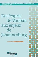   De l'esprit de Vauban aux enjeux de Johannesburg