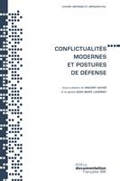   Conflictualit&eacute;s modernes et postures de d&eacute;fense