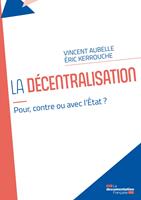   La décentralisation