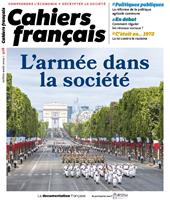   Cahier fran&ccedil;ais : L&rsquo;arm&eacute;e dans la soci&eacute;t&eacute; - n&deg;428