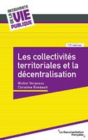   Les collectivités territoriales et la décentralisation