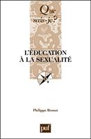  L'&eacute;ducation &agrave; la sexualit&eacute;