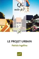   Le projet urbain