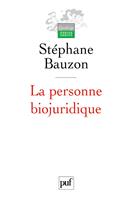   La personne biojuridique