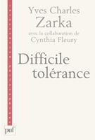   Difficile tolérance