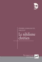   Le nihilisme chrétien