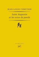  Saint Augustin et les actes de parole
