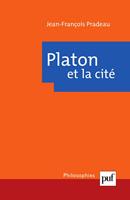   Platon et la cité