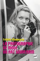   La photographie de mode