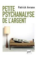   Petite psychanalyse de l'argent
