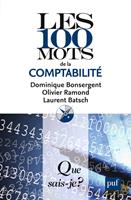   Les 100 mots de la comptabilit&eacute;