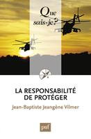   La responsabilité de protéger
