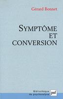   Symptôme et conversion