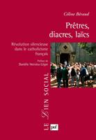   Prêtres, diacres, laïcs