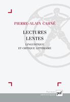   Lectures lentes