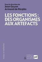   Les fonctions : des organismes aux artefacts