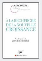 À la recherche de la nouvelle croissance