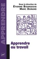   Apprendre au travail