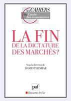   La fin de la dictature des marchés ?