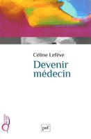   Devenir médecin