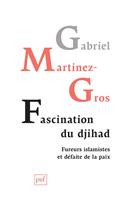   Fascination du djihad