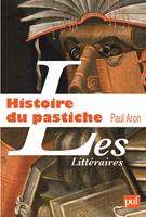   Histoire du pastiche