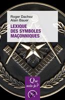   Lexique des symboles ma&ccedil;onniques