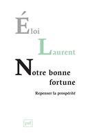   Notre bonne fortune