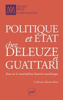   Politique et État chez Deleuze et Guattari