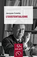   L'existentialisme