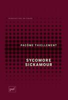   Sycomore Sickamour