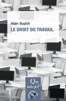   Le droit du travail