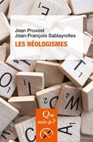   Les néologismes