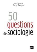   50 questions de sociologie