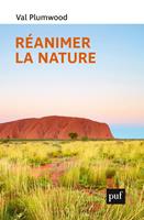   Réanimer la nature