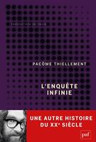   L’enquête infinie