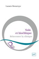   Soin et bioéthique