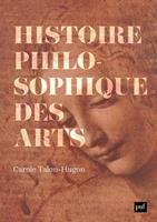   Histoire philosophique des arts