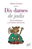   Dix dames de jadis