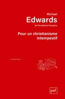   Pour un christianisme intempestif