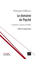   Le domaine de Psych&eacute; : Affect, pens&eacute;e et esth&eacute;tique