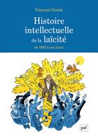   Histoire intellectuelle de la laïcité
