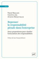   Repenser la responsabilité pénale dans l’entreprise