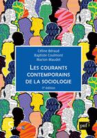   Les courants contemporains de la sociologie