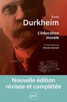   L'&eacute;ducation morale