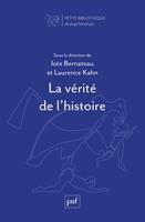   La v&eacute;rit&eacute; de l'histoire
