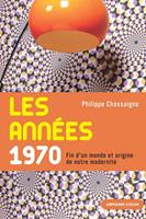   Les ann&eacute;es 1970