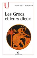   Les Grecs et leurs dieux